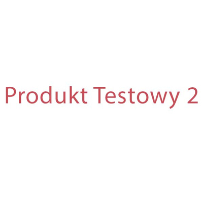 PRODUKT TESTOWY 1 - nie do sprzedaży